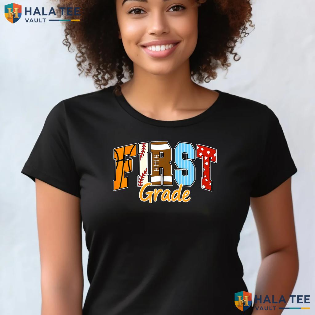 1st Grade Sports School Shirt Boy Football Baseball Basketball Apparel Adult