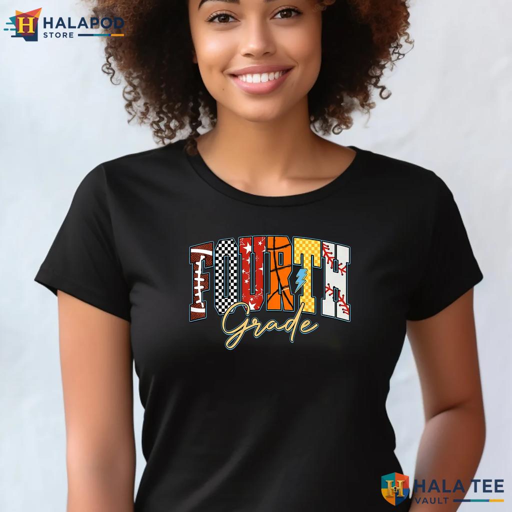 4th Grade Sports School Shirt Football Baseball Basketball Boys Apparel Adult