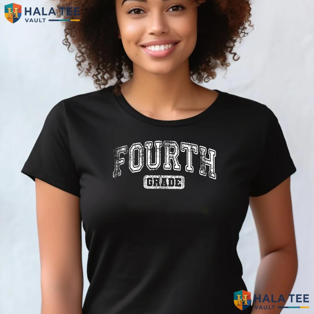 4th Grade Teacher First Day Shirt Back To School Classroom Graphic Top Adult