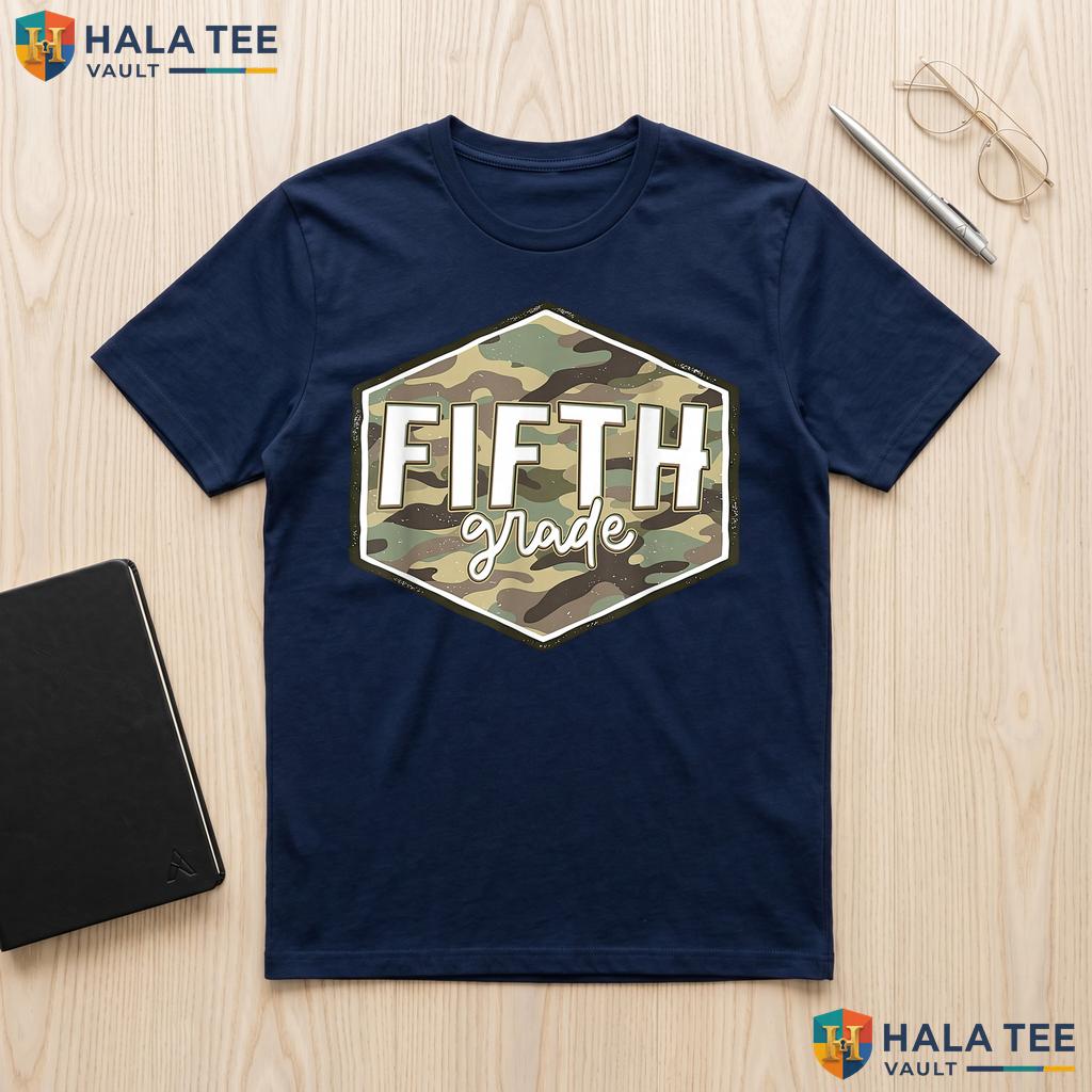 5th Grade Camo First Day Shirt Back To School Fifth Grade Boys Top Adult