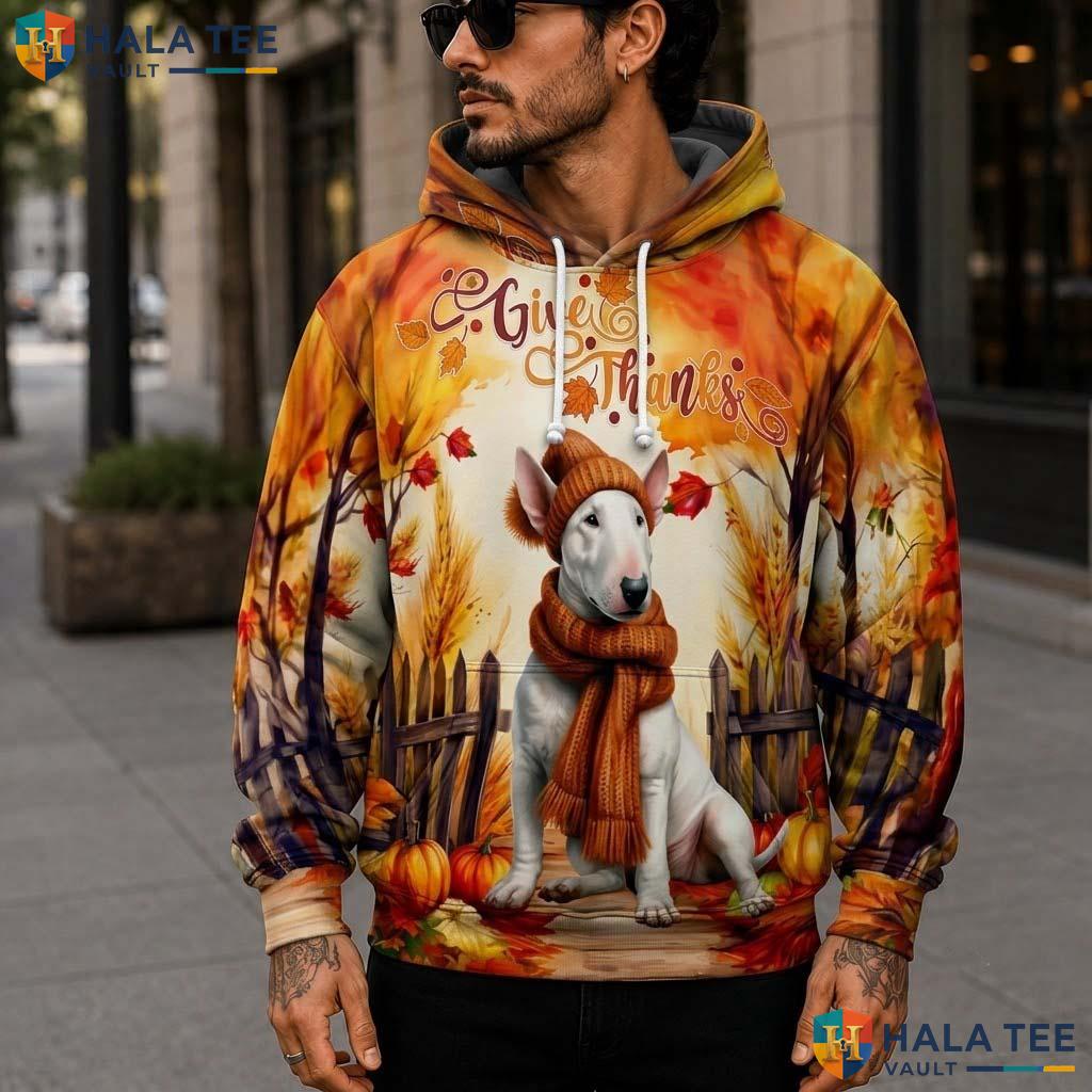 Bull Terrier Dog Thanksgiving 3D Printed Hoodie Give Thanks Vintage Fall Top