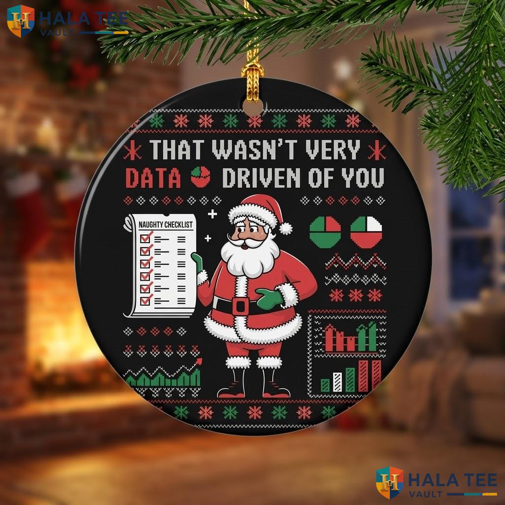 Data Driven Of You Christmas Ornament Funny Office Holiday Decor Gift