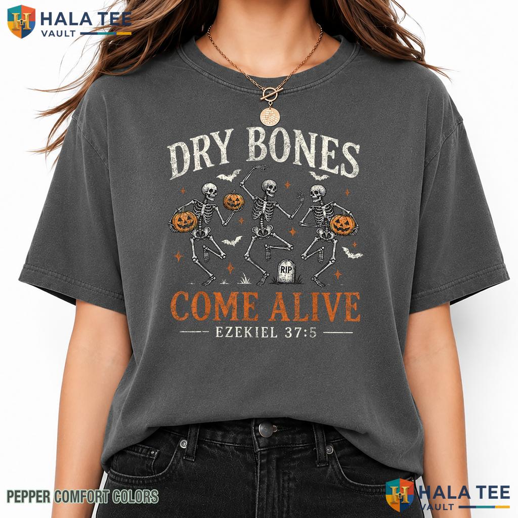 Dry Bones Ezekiel Christian Garment-Dyed T-Shirt Skeleton Humor Top