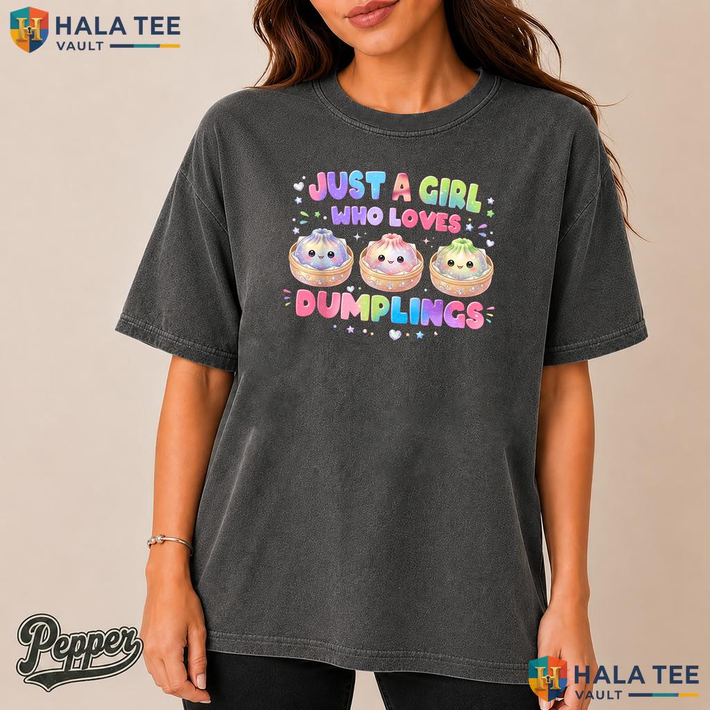 Girl Who Loves Dumplings Comfort Colors Shirt Funny Squish Squad Apparel