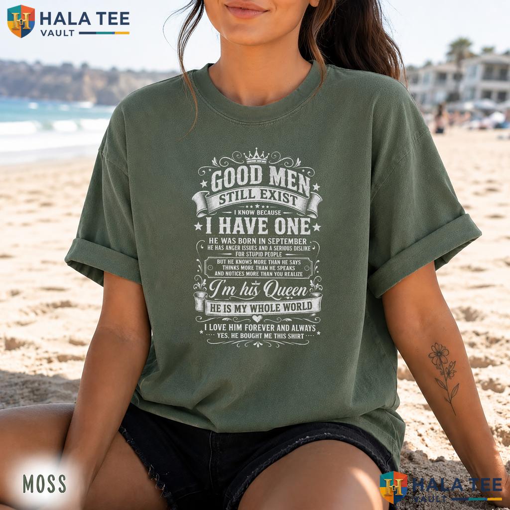 Good Men September Retro Style T-Shirt Still Exist He Was Born Birthday