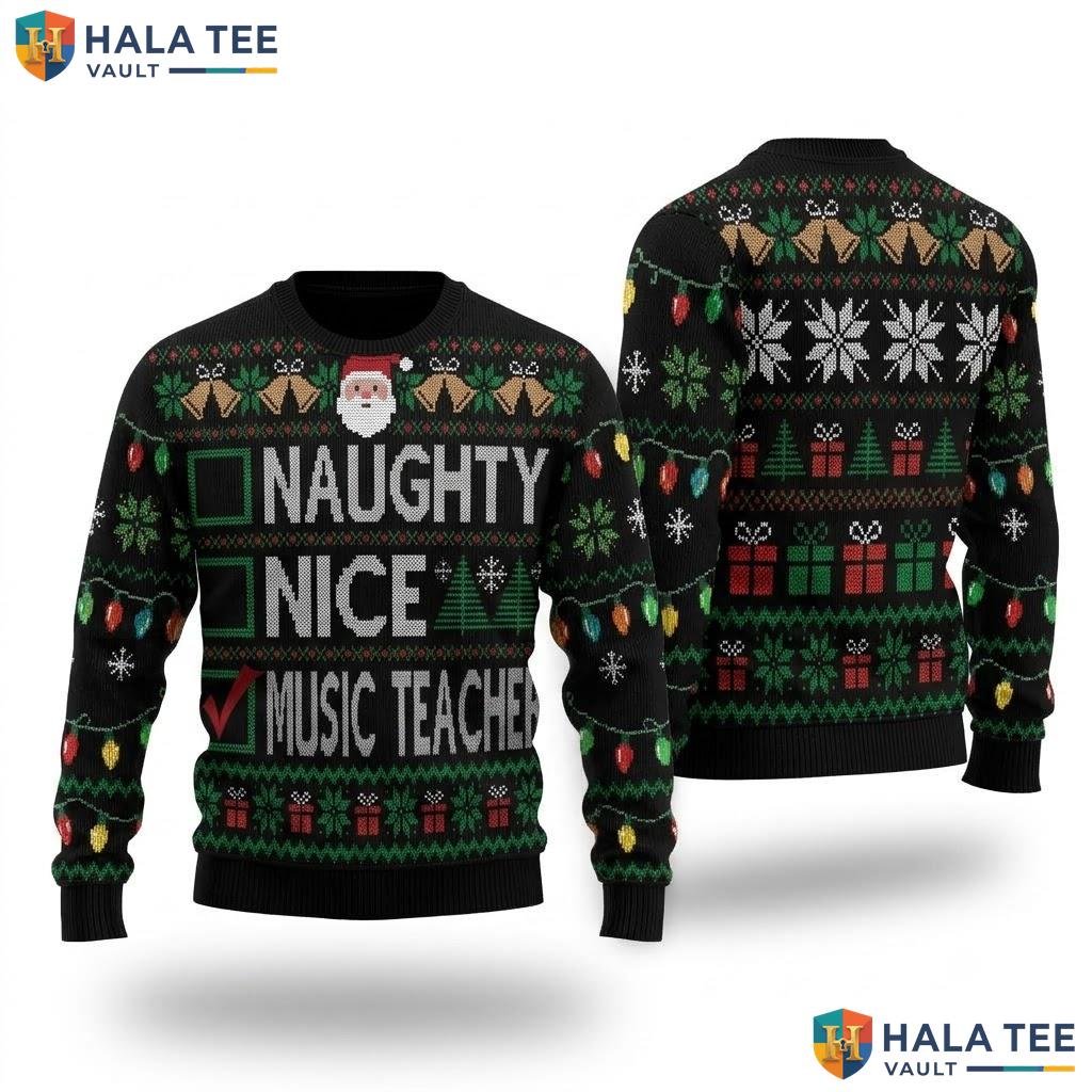 Music Teacher List Ugly Christmas Sweater Naughty Nice Holiday Top