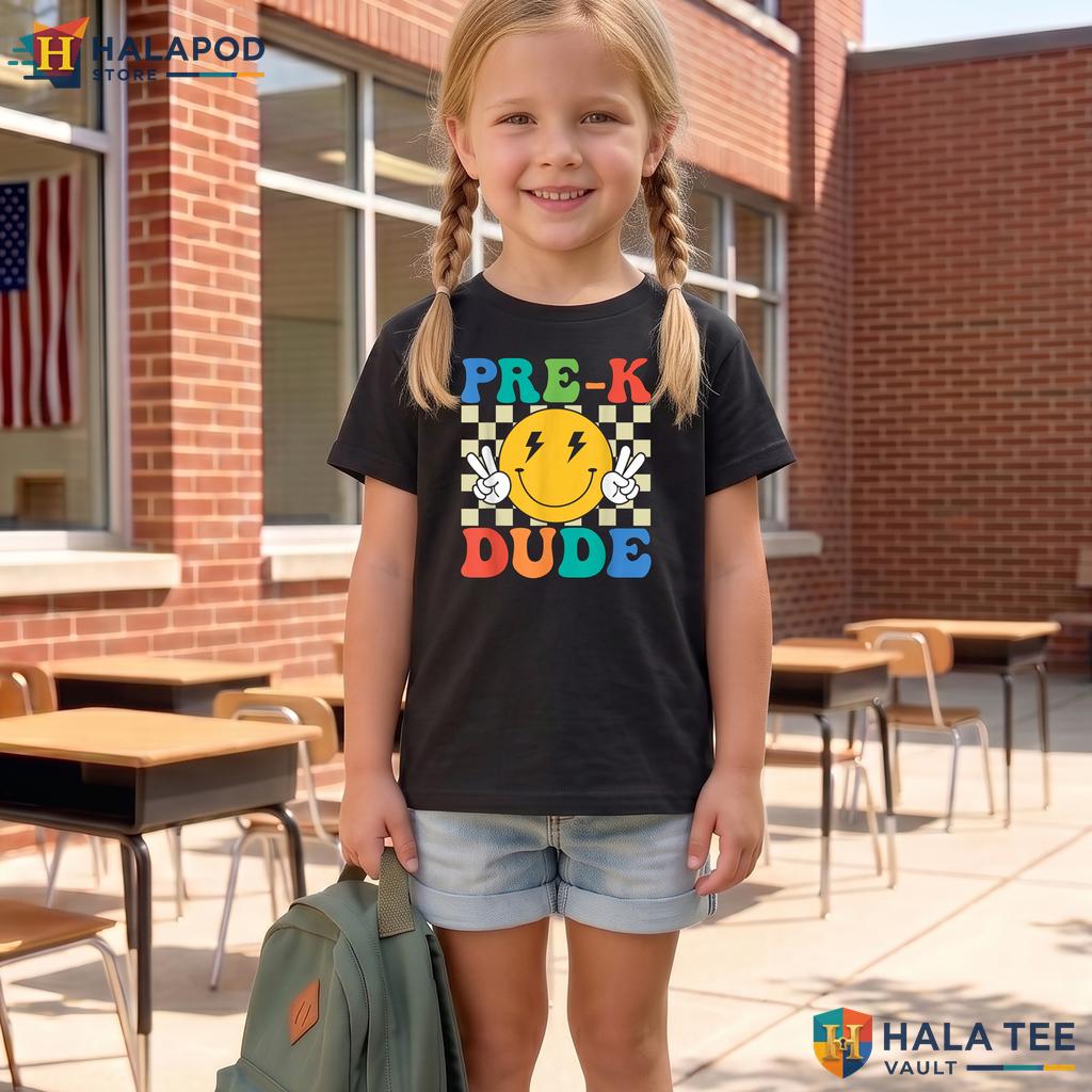 PreK Dude Preschool Shirt Boys Kids First Day Back To School Graphic Top Adult