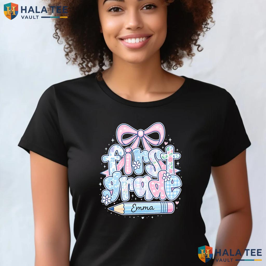 Preppy 1st Grade Girl Shirt Custom Name Back To School First Day Apparel Adult