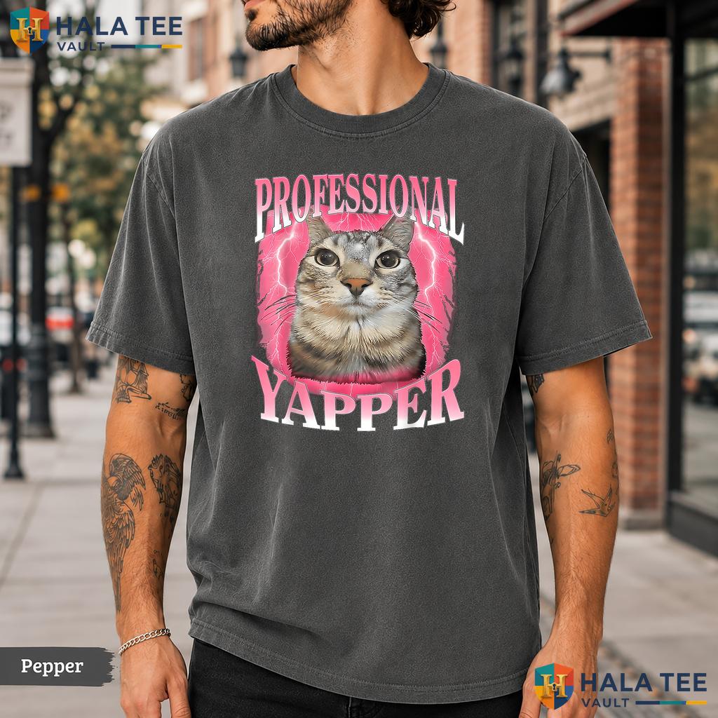 Professional Yapper Cat Comfort Colors T-Shirt Funny Dank Meme Apparel Top