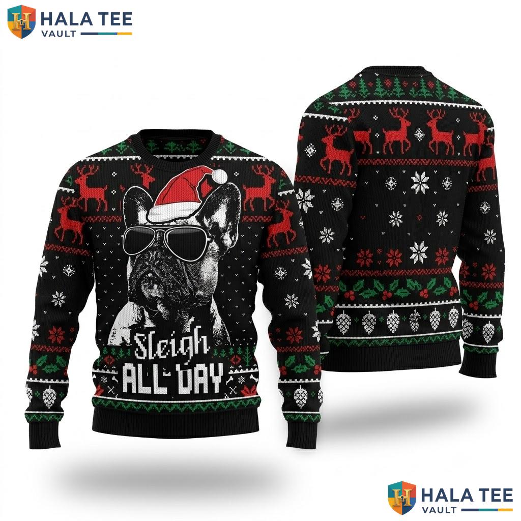 Sleigh All Day Frenchie Christmas Sweater Funny French Bulldog