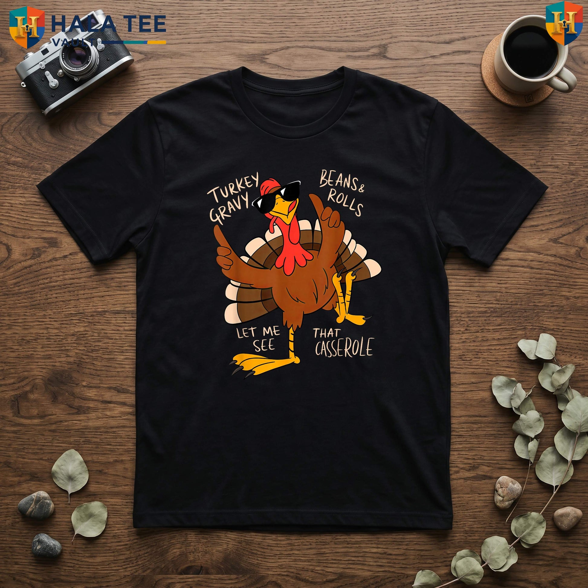 Turkey Gravy Beans Rolls Tee Casserole Funny Thanksgiving Dinner Food Top