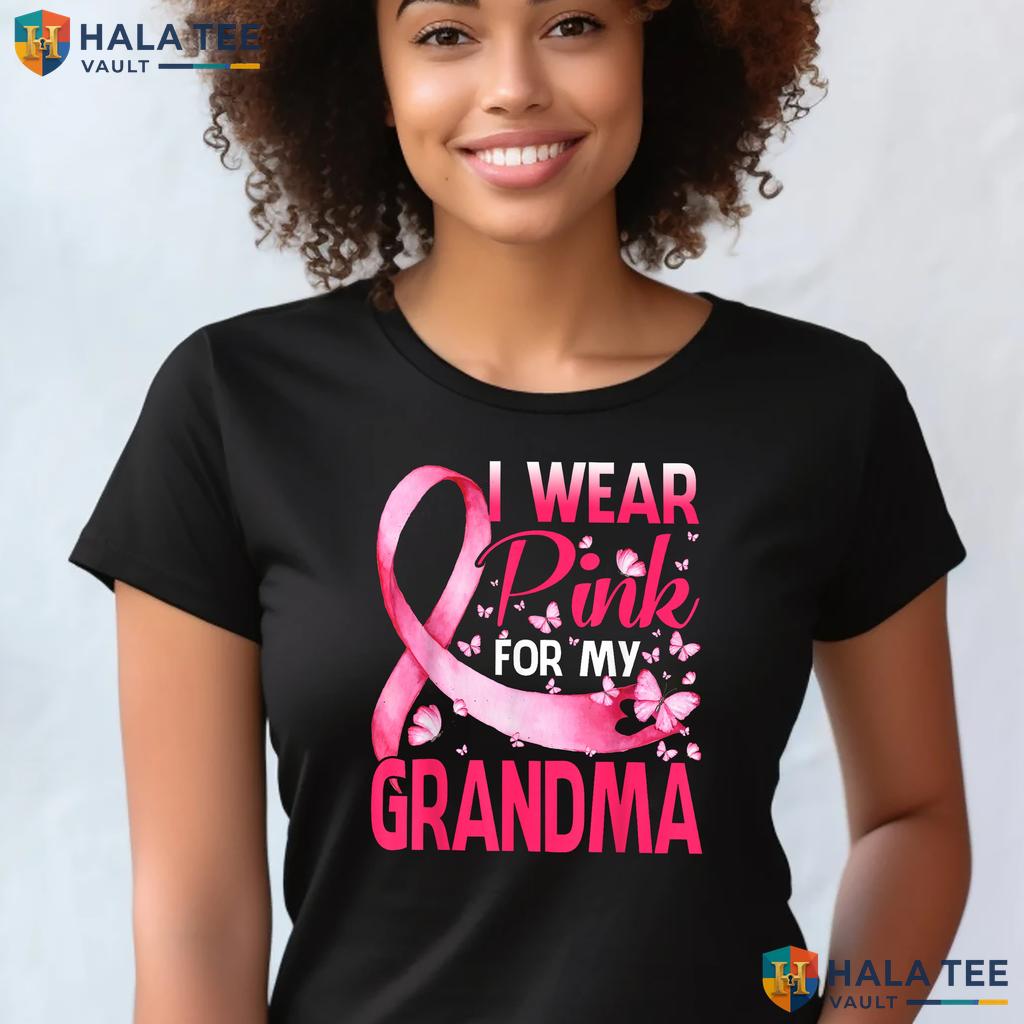 Wear Pink For My Grandma Shirt Breast Cancer Awareness Graphic Top