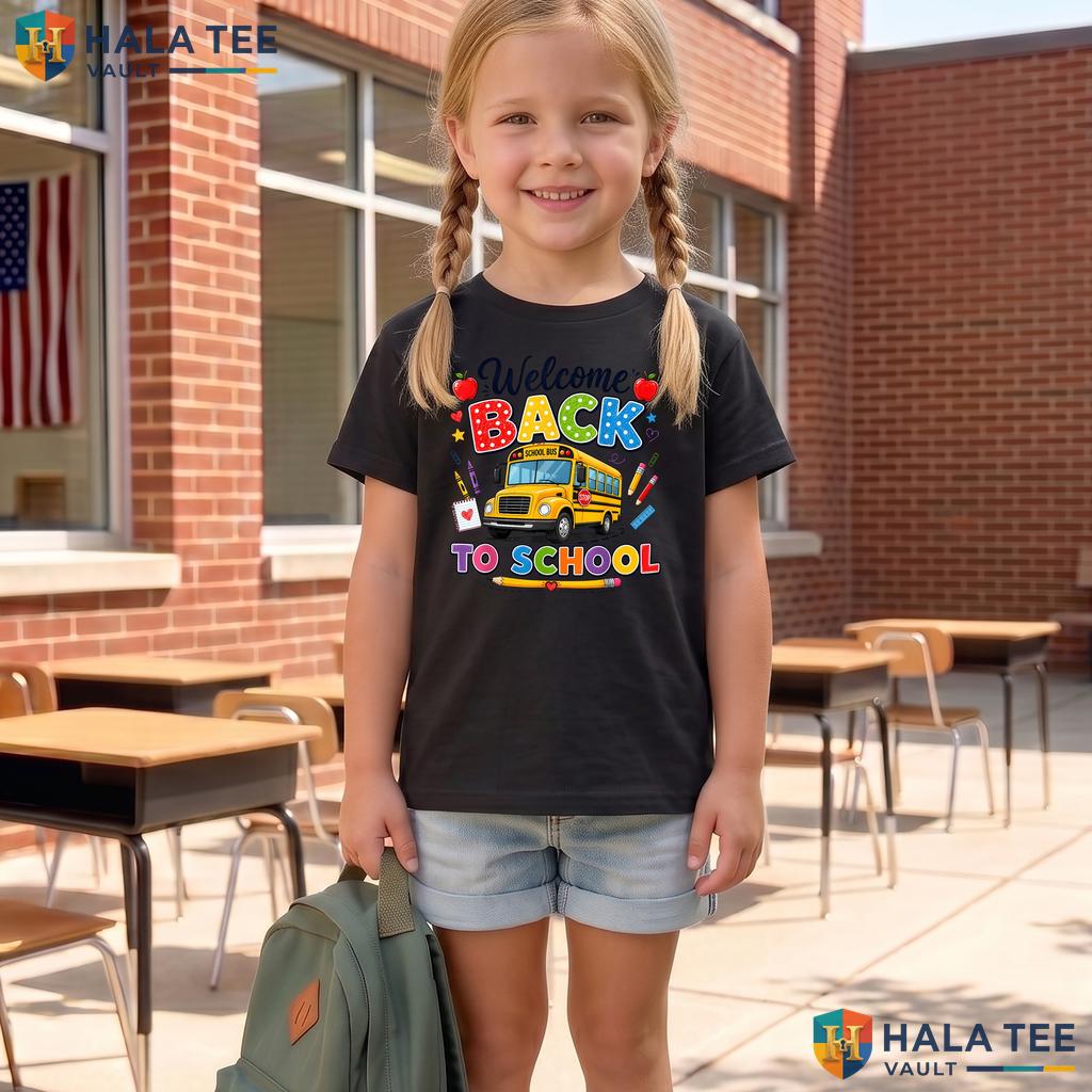 Welcome Back Bus Driver Shirt First Day Of School Graphic Apparel Top Adult