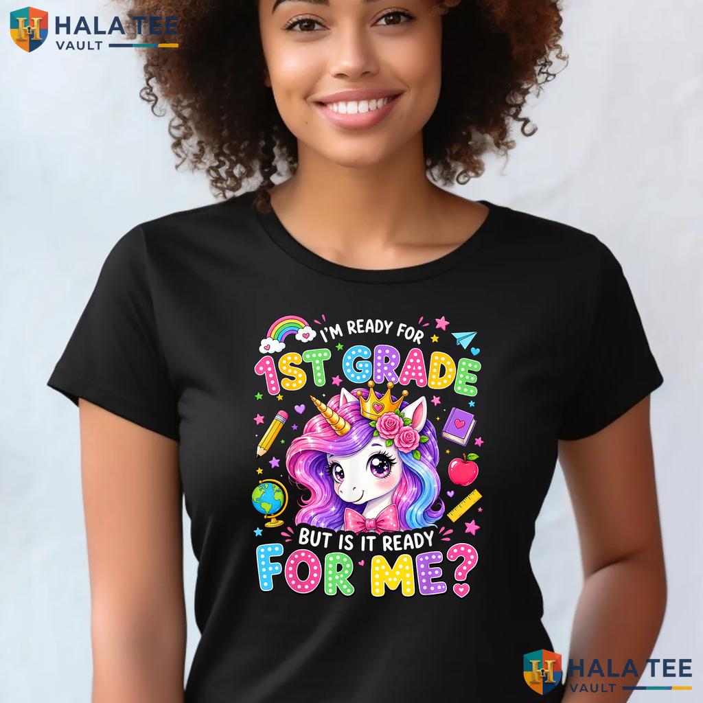 1st Grade Girls School Shirt First Day Of First Grade Back To School Adult