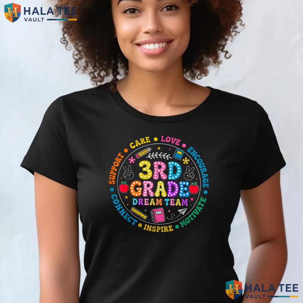 3rd Grade Dream Team School Shirt Teacher Kids First Day Graphic Top Adult