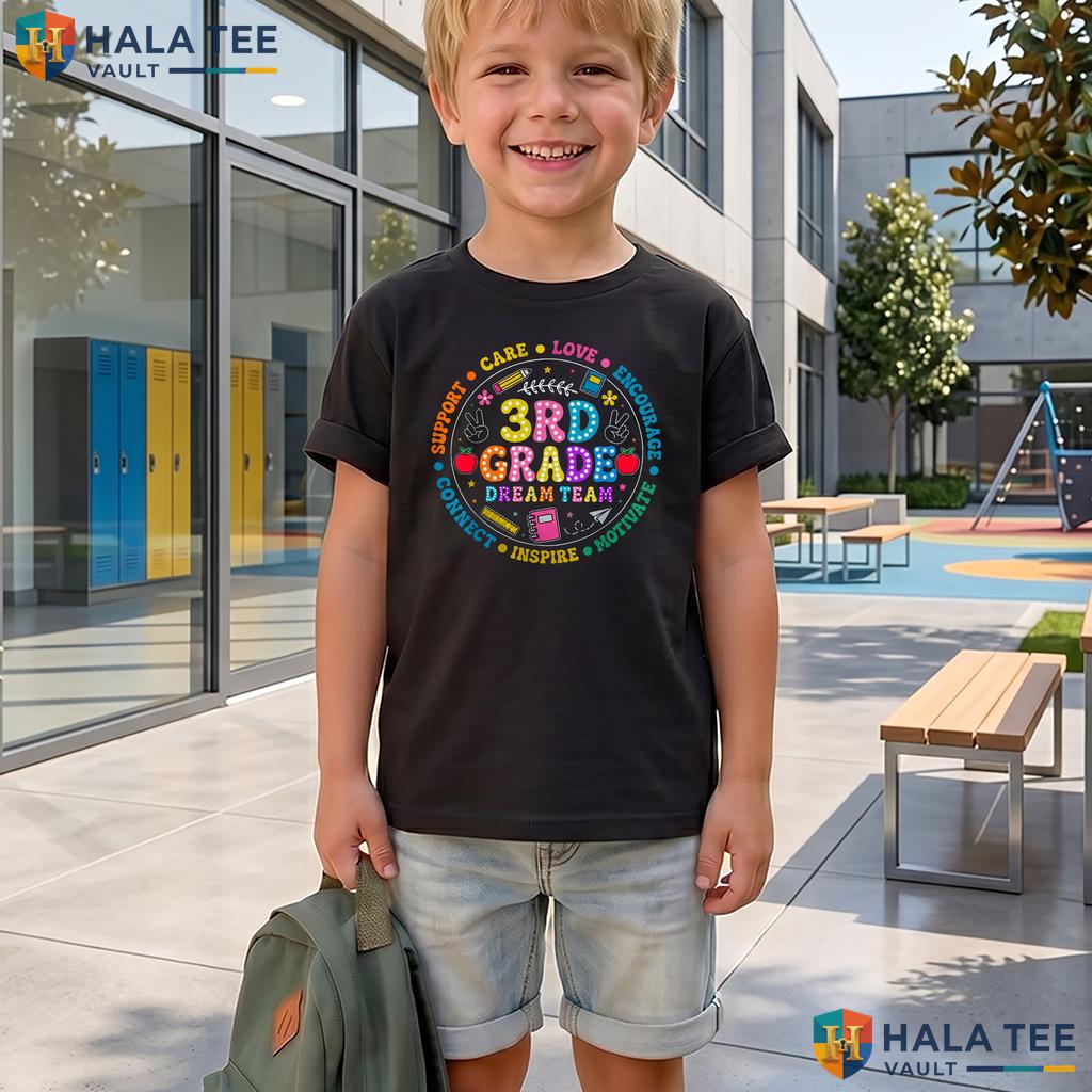 3rd Grade Dream Team School Shirt Teacher Kids First Day Graphic Top Adult