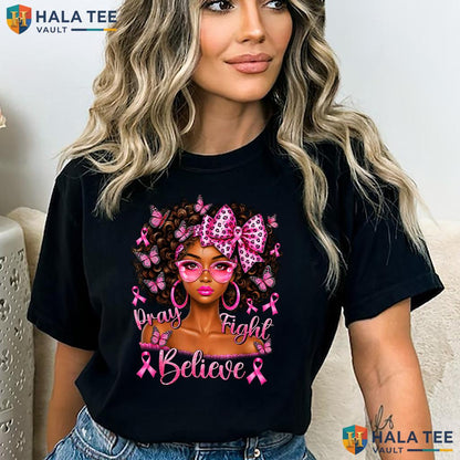 African Women Breast Cancer Tee Pray Fight Believe Pink Ribbon Outfit Adult