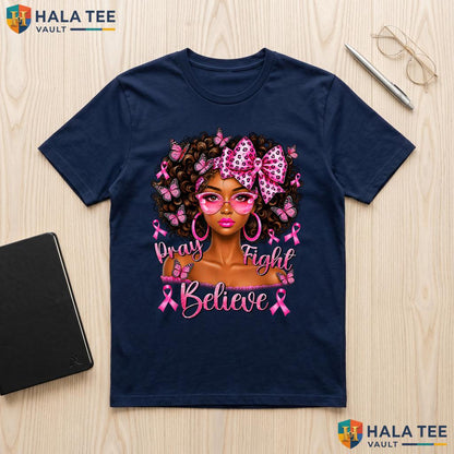 African Women Breast Cancer Tee Pray Fight Believe Pink Ribbon Outfit Adult