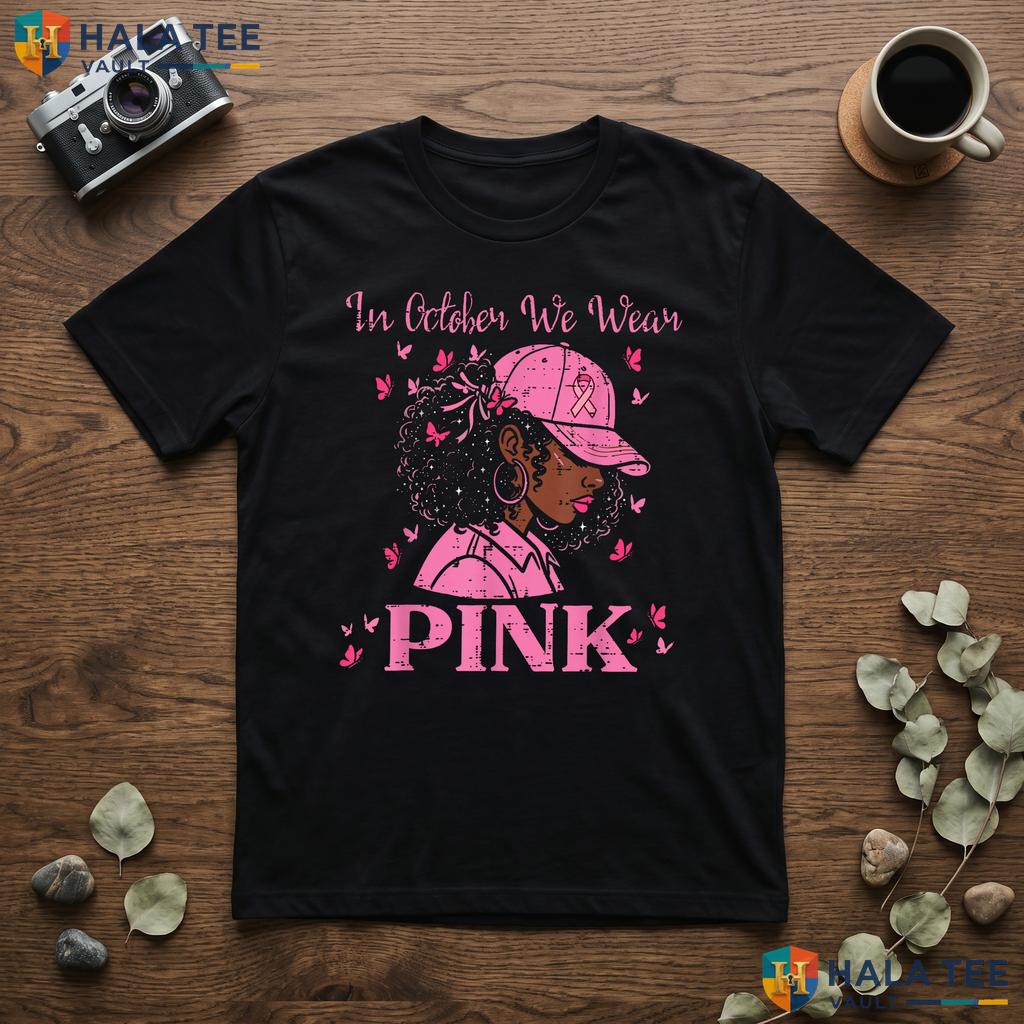 Afro Woman October Pink T-Shirt Breast Cancer Awareness Fighter Top Adult