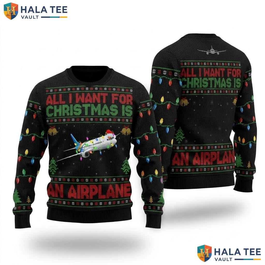 Airplane Aviation Ugly Christmas Sweater Funny All I Want Holiday