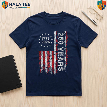 America Anniversary Freedom 250th TShirt 2026 Independence Day Fan Gear