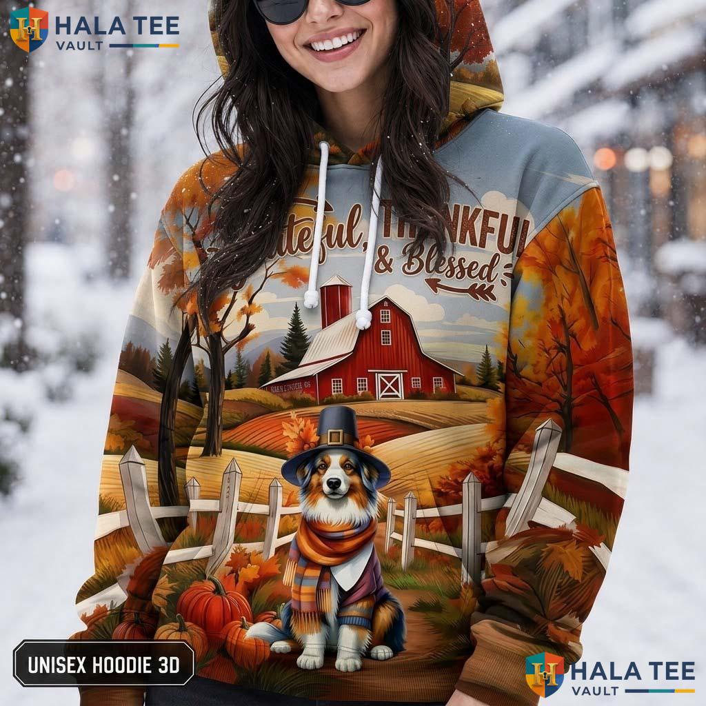Australian Shepherd Blessed Thanksgiving 3D Printed Hoodie Grateful Fall Top