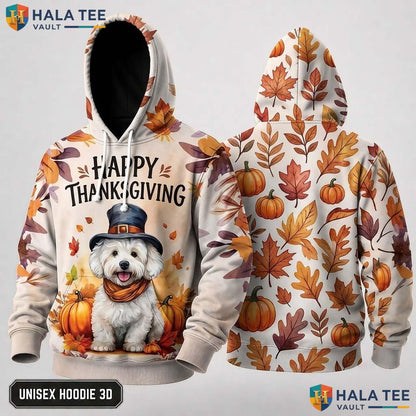 Bichon Frise Lovers Thanksgiving 3D Hoodie Proud Happy Pumpkins Top