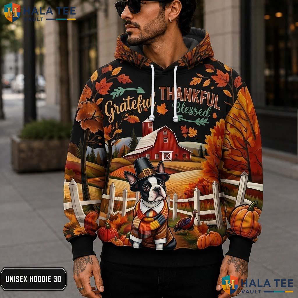 Boston Terrier Blessed Thanksgiving 3D Printed Hoodie Grateful Thankful Fall