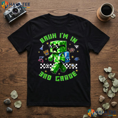 Bruh Im In 3rd Grade Gamer Shirt First Day Of School Kids Gaming Top