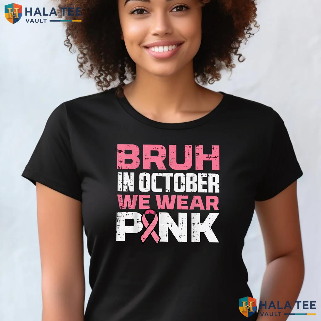 Bruh October Wear Pink TShirt Breast Cancer Awareness Boys Kids Top