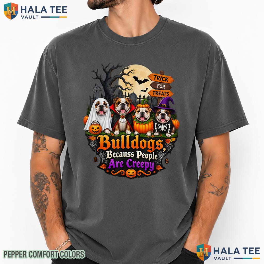 Bulldogs People Creepy Apparel Comfort Colors T-Shirt Halloween Dog