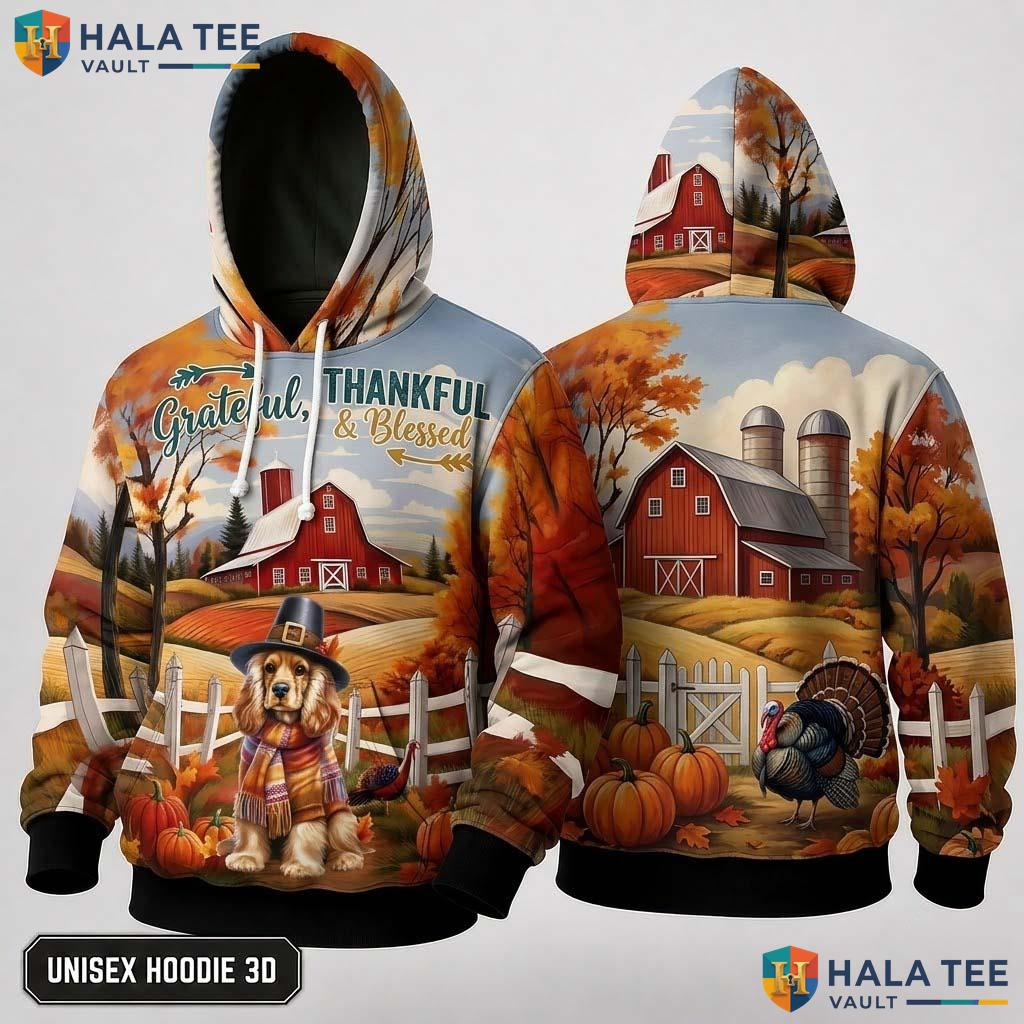 Cocker Spaniel Blessed Thanksgiving 3D Hoodie Grateful Thankful Fall