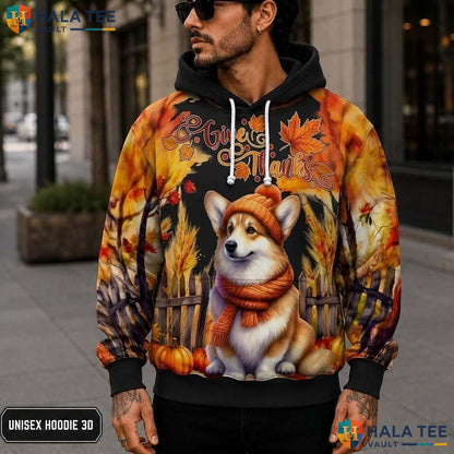 Corgi Pumpkin Leaves Thanksgiving 3D Printed Hoodie Give Thanks Autumn Top