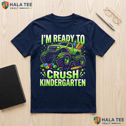Crush Kindergarten Monster Truck Shirt Boys First Day School Apparel Adult