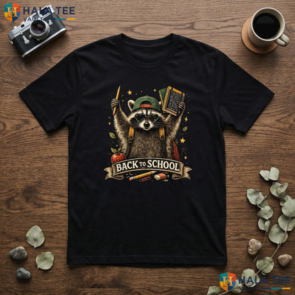 Cute Raccoon Teacher School Shirt Back To School Supplies Graphic Apparel