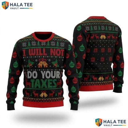 Do Your Taxes Ugly Christmas Sweater Funny Accountant Gift Holiday