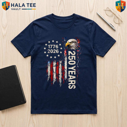 Freedom America 250th Anniversary TShirt 2026 Independence Day Fan Apparel