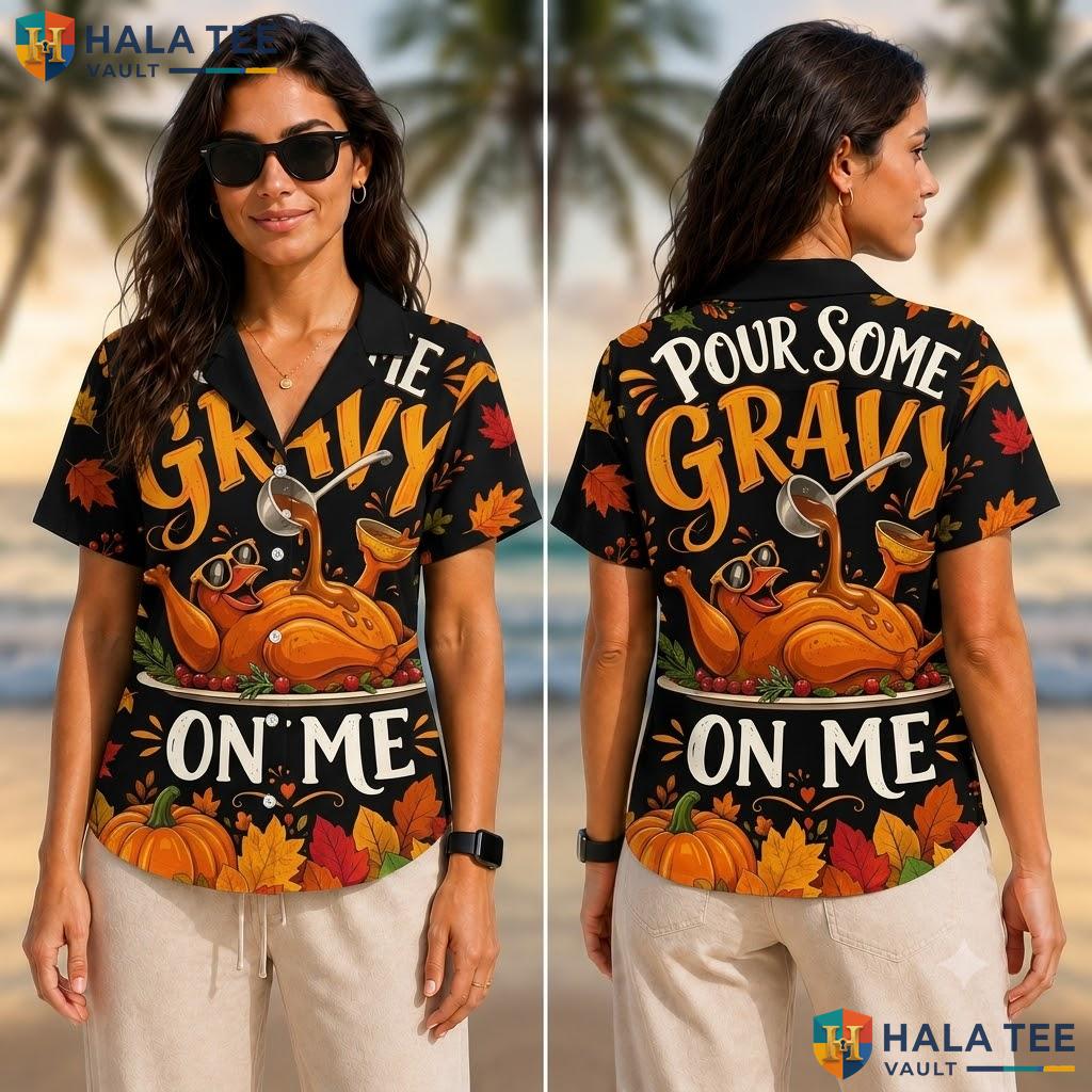 Funny Turkey Thanksgiving Aloha Shirt Pour Gravy Mens Casual Button Down Adult