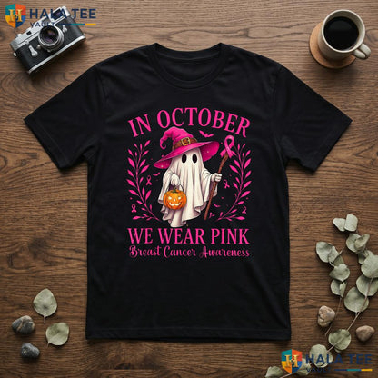 Ghost Witch Halloween Pink TShirt Breast Cancer October We Wear Top Adult