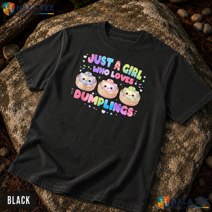 Girl Who Loves Dumplings Comfort Colors T-Shirt Funny Squish Squad Apparel