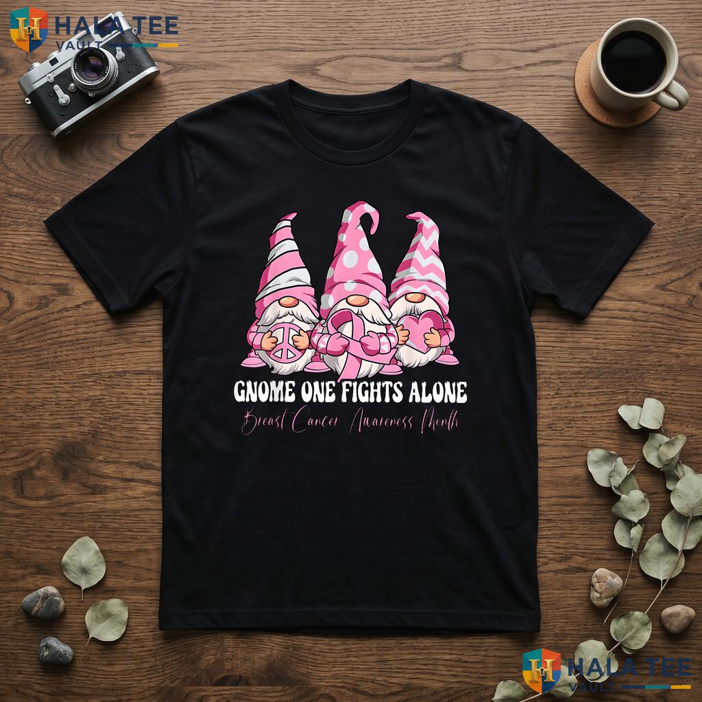 Gnome One Fights Alone Tee Breast Cancer Awareness Month Apparel Adult