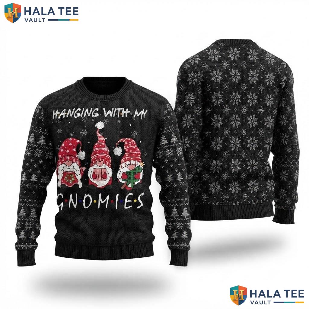 Gnomies Friend Funny Christmas Sweater Hanging With My Holiday Top