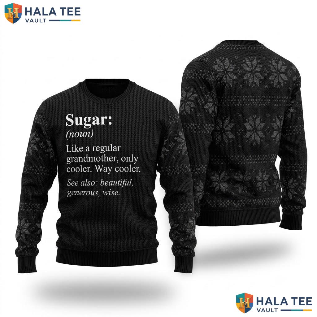 Grandmother Sugar Definition Christmas Sweater Funny Family Holiday