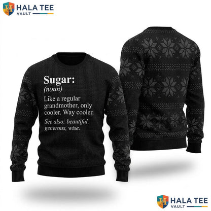 Grandmother Sugar Definition Christmas Sweater Funny Family Holiday