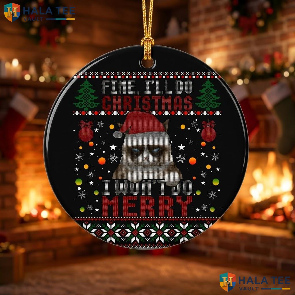 Grumpy Cat Pun Christmas Ornament Funny Joke Feline Holiday Decor Gift