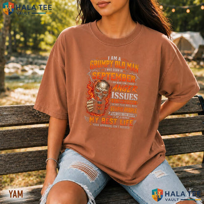 Grumpy Old Man Comfort Colors Shirt Im Born In September Skull Birthday