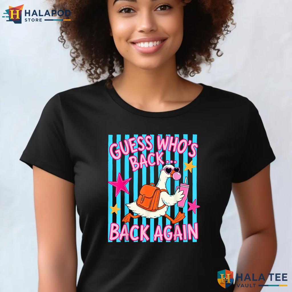 Guess Whos Back Kids Shirt Funny Teacher Back To School Classroom Apparel Adult