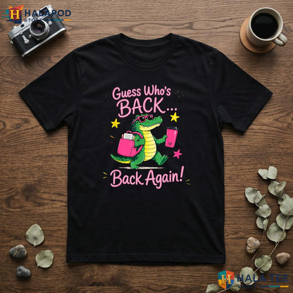 Guess Whos Back Teacher Shirt Funny Back To School Comeback Graphic Top