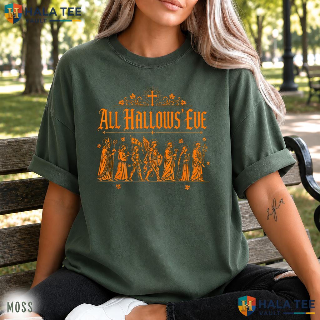 Hallows Eve Catholic Saints Comfort Colors Shirt Fall Traditional