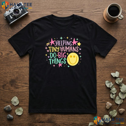 Helping Tiny Humans Teach Shirt Preppy Back To School First Day Apparel